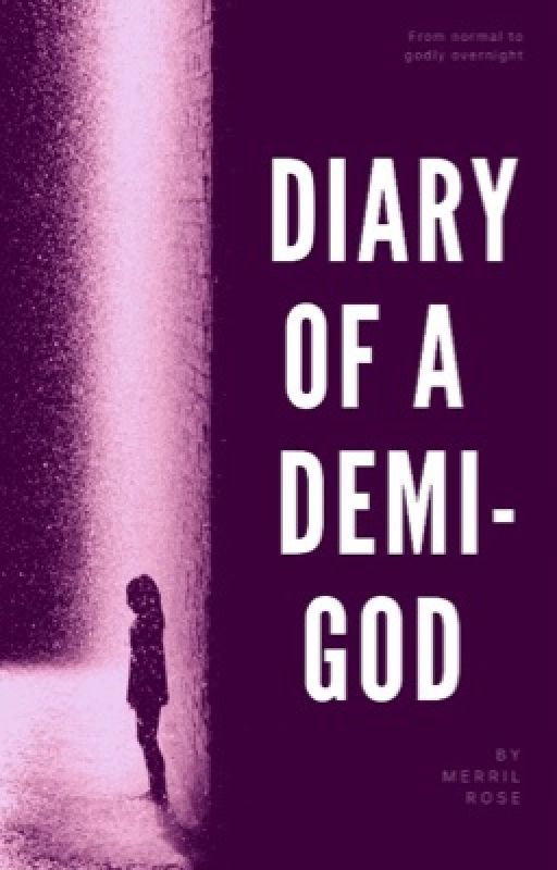 Diary Of A Demigod by The_Niki