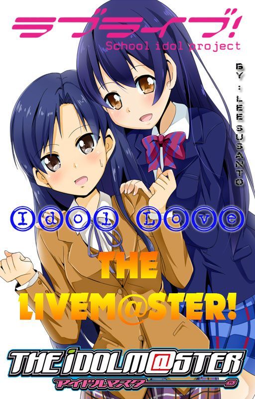 Idol Love: The Livemaster! by LeeHavensnug