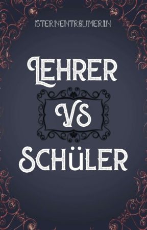 Lehrer VS. Schüler by Sternentr8umerin