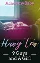 Hang Ten - 9 Guys and a Girl by AcademyBaby