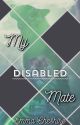 My Disabled Mate by EmmaCheshire