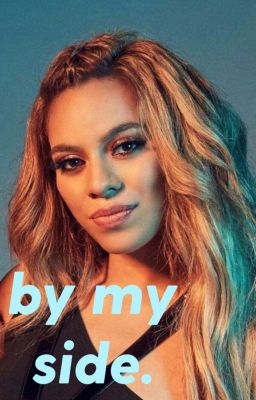 By My Side // Dinah x You cover