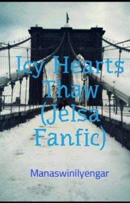 Icy Hearts Thaw (Jelsa Fanfic) cover