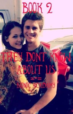 They Don't Know About Us\\Book 2\\Brase Fanfiction  cover