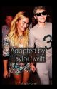 Adopted by Taylor Swift by Fanatic-one