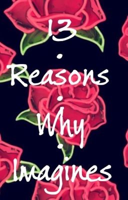 13 Reasons Why Imagines cover