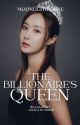 The Billionaire's Queen by MoonLightPurple