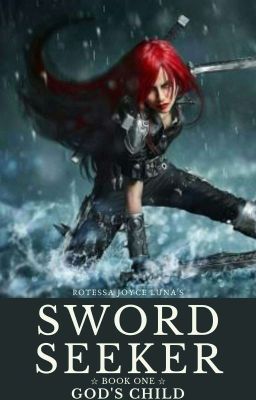 Sword Seeker #1 (God's Child) COMPLETE!! cover