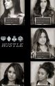 HUSTLE (Camren) by UnicornsDragons