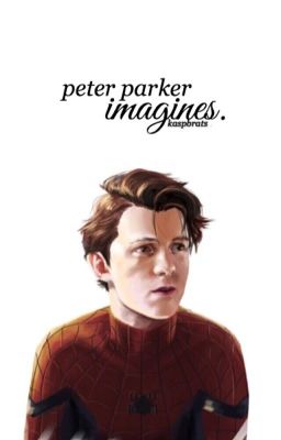 peter parker imagines. cover