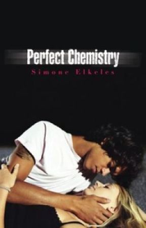 Perfect Chemistry by SimoneElkeles