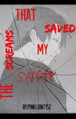 [Ereri] The Screams that Saved my Sanity cover