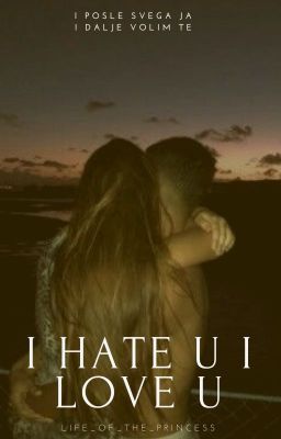 I hate u I love u cover