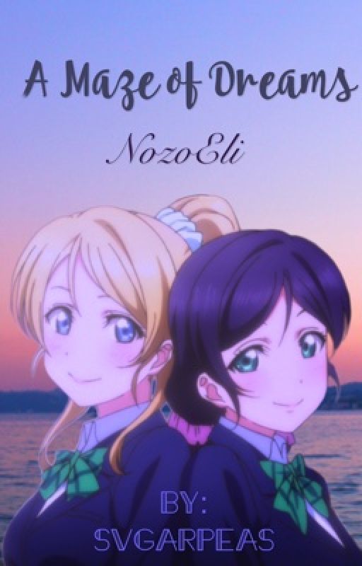 A Maze of Dreams (NozoEli) by SvgarPeas