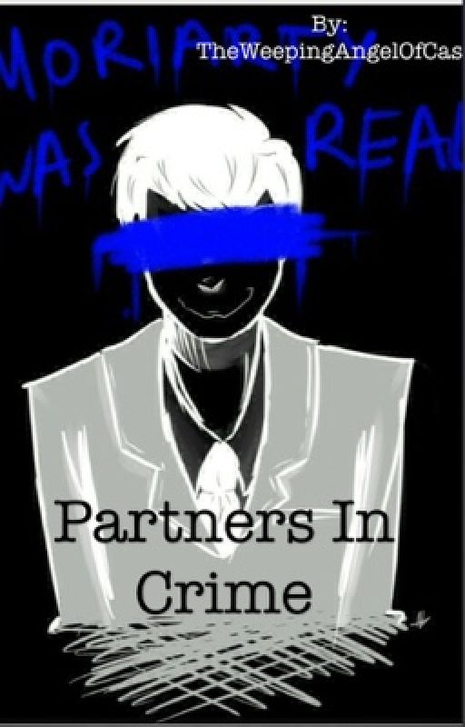 Partners In Crime - A BBC Sherlock Fanfiction[COMPLETED] by TheWeepingAngelOfCas