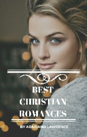 Best Christian Romance Novels by LawrenceAL