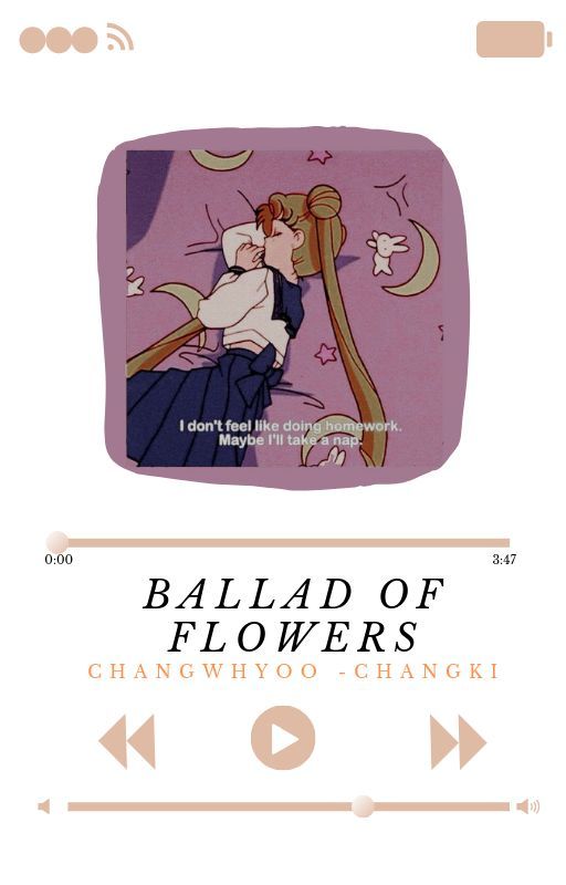 ballad of flowers / changki by changwhyoo