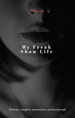 My Freak Show Life (BWWM) cover