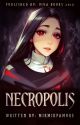 NECROPOLIS (Published - Viva Books) by MikMikPaM0re