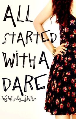 All Started With A Dare ✔️ cover