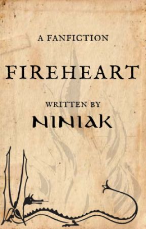 Fireheart [ ON HOLD] by Niniak