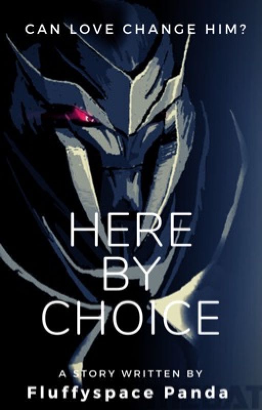 Here By Choice | Megatron X Reader | by Fluffy_spacepanda