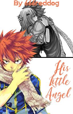 His Little Angel (NaLu) cover