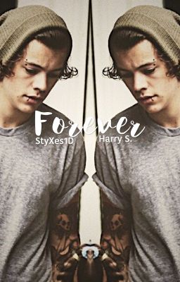 Forever. | Harry S. (AU) cover