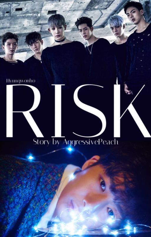 Risk {hyungwonho || 2won} by Peach-aholic