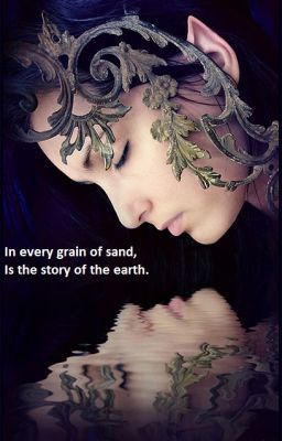 [Legolas] In every grain of sand, is the story of the earth. cover