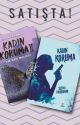 KADIN KORUMA (Kitap Oldu) by SelmaKahraman5