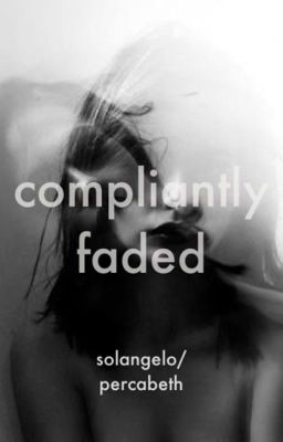 Compliantly Faded (Solangelo) cover