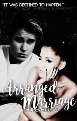 Arranged Marriage • jariana. {COMPLETED} cover