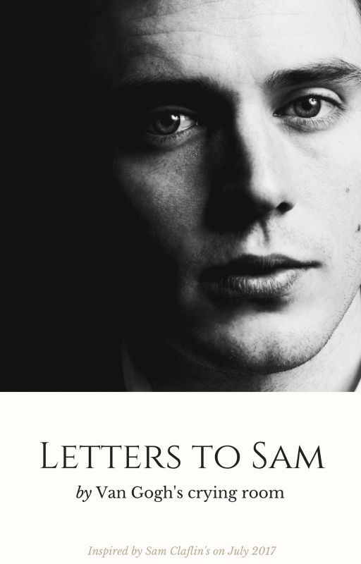 Letters to Sam by VanGoghscryingroom