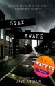 Stay Awake (ORIGINAL DRAFT) by Rye_David