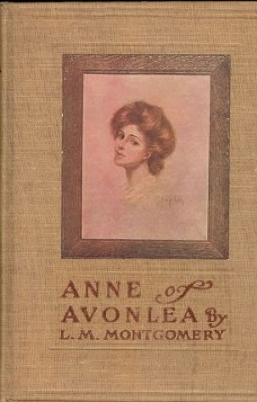 ANNE OF AVONLEA (Completed) by LMMontgomery