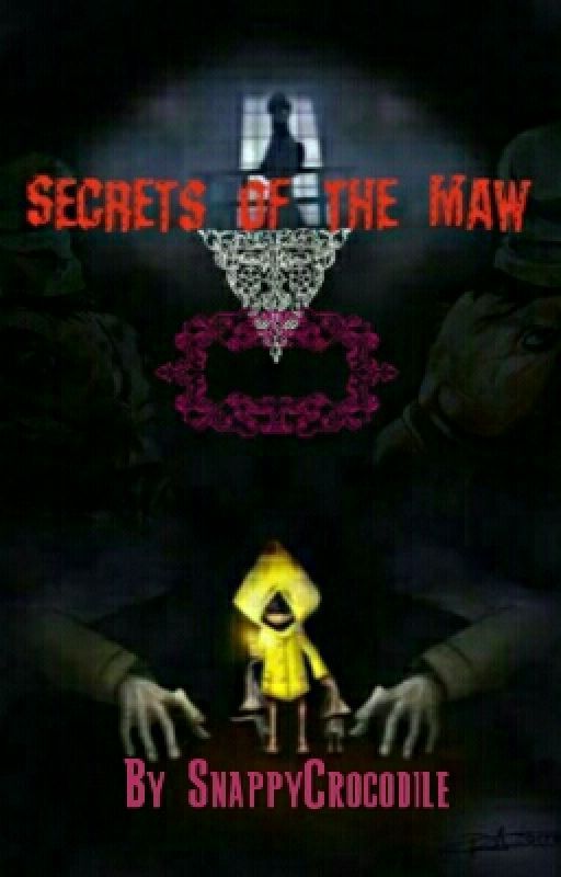 [Little nightmares] Secrets of the Maw by GlitterReptile