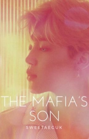 The Mafia's Son | p.jm [completed] by sweetaeguk