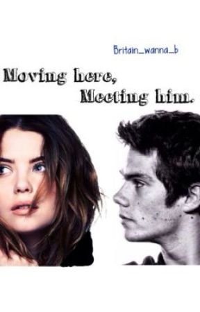 Moving here Meeting him. (Stiles Stilinski/Dylan O'Brien) ON HOLD by Adorkablehood