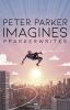 Peter Parker Imagines