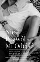 Nie pozwól mi odejść ✅ by bookmyescape