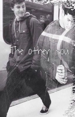 Other you(Shawn Mendes fanfic)COMPLETED cover