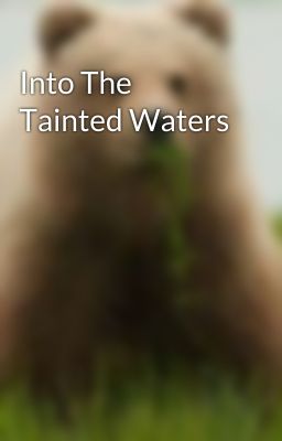 Into The Tainted Waters cover