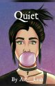 Quiet Lauren/You by Art__Leah