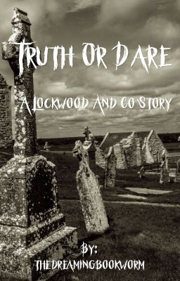 Lockwood and Co: Truth or Dare cover