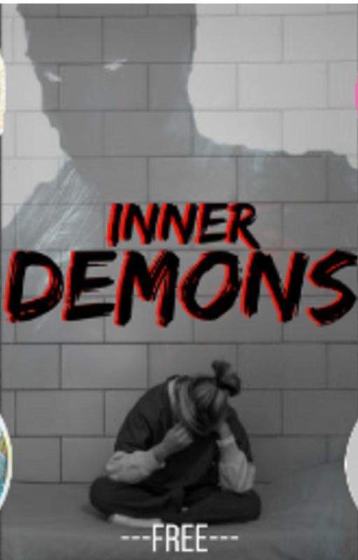 Inner Demons✔ by ChelseaKFree