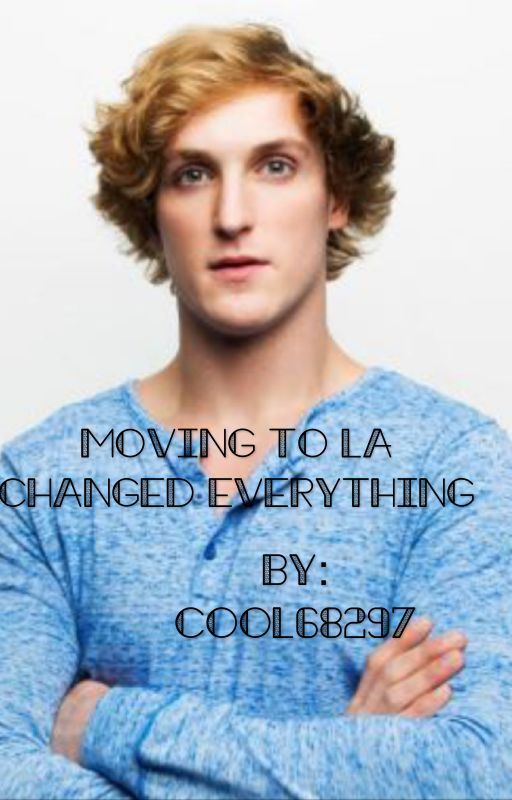 Moving To LA Changed Everything by Cool68297