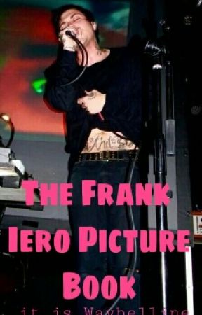 The Frank Iero Picture Book by it_is_Waybelline