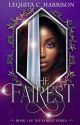 The Fairest (Book #1) - First 3 Chapters by GoldFantasy