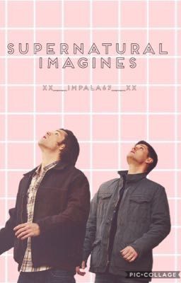 🖤Spn Imagines🖤 {DISCONTINUED } cover